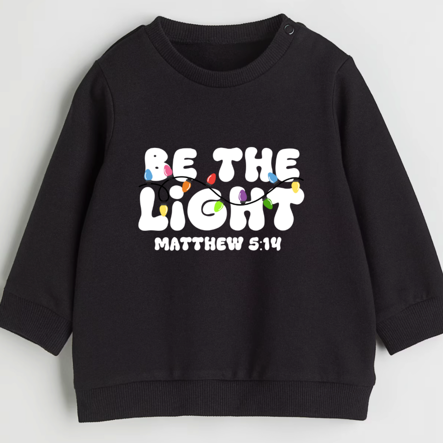 Be the light- Organic cotton infant and toddler sweatshirt - Summit and Nest