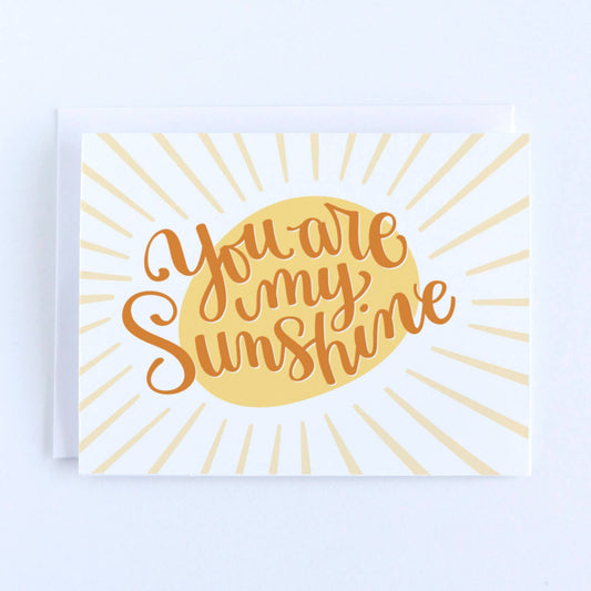You Are My Sunshine Card - Summit and Nest