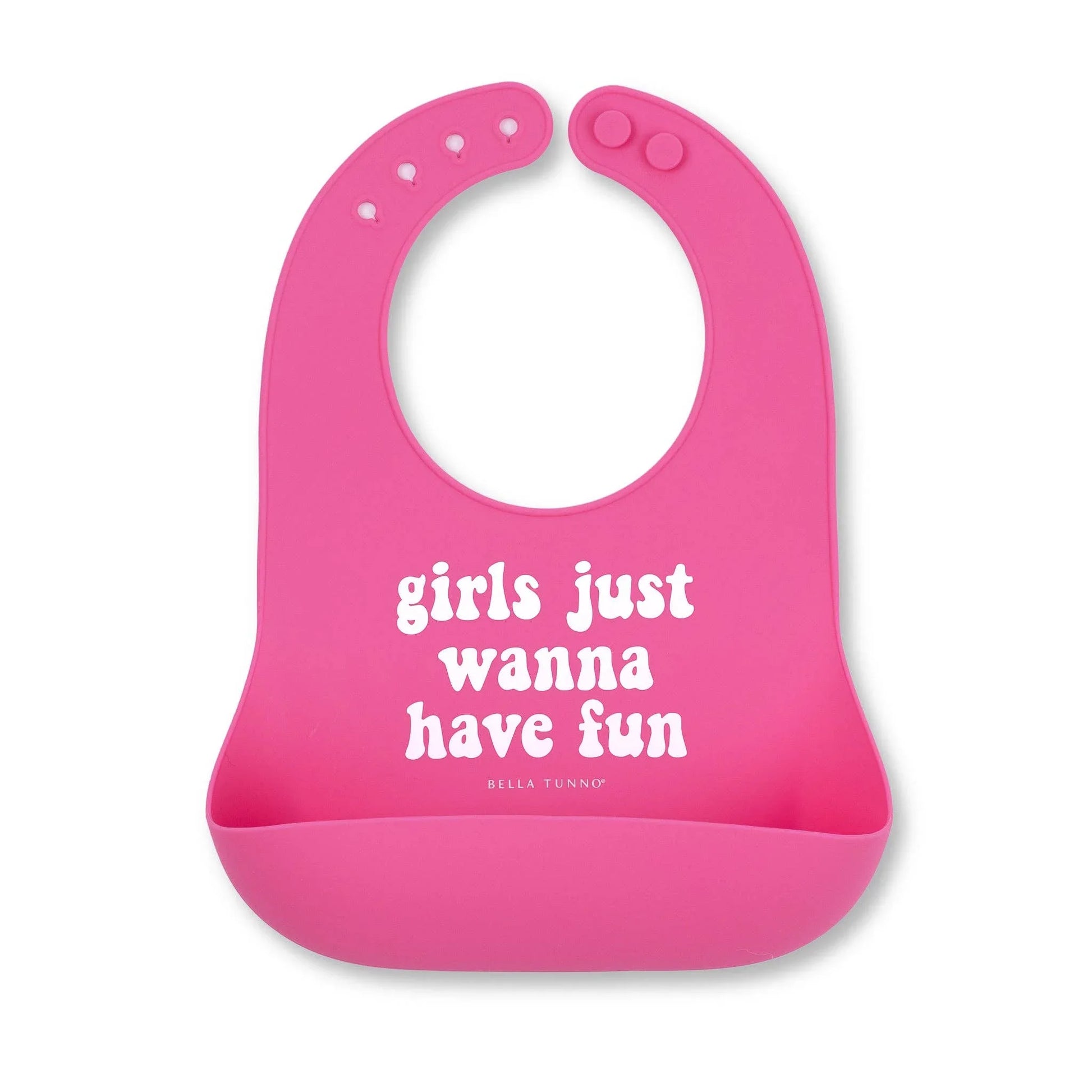 Girls Just Wanna Have Fun- Silicone Wonder Bib - Summit and Nest