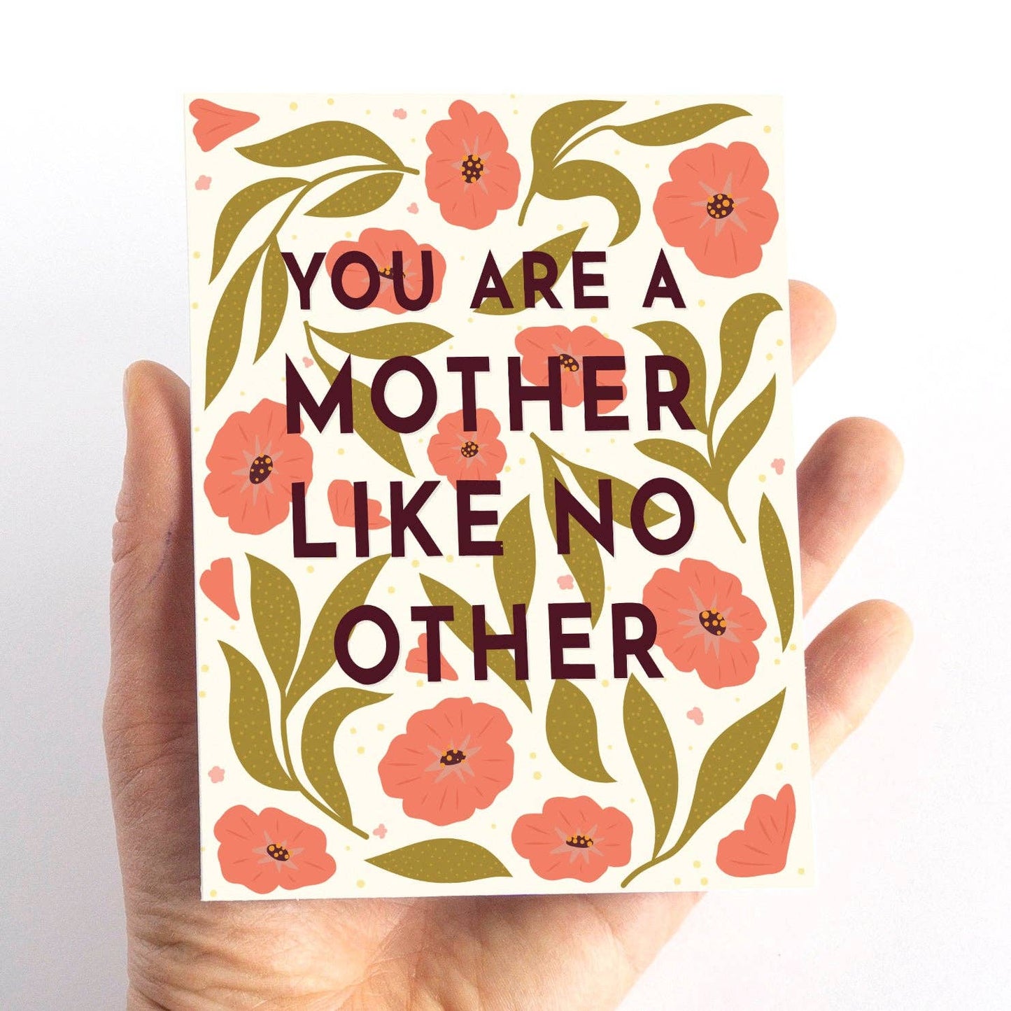 You are a Mother like no other Mother's Day Card - Summit and Nest