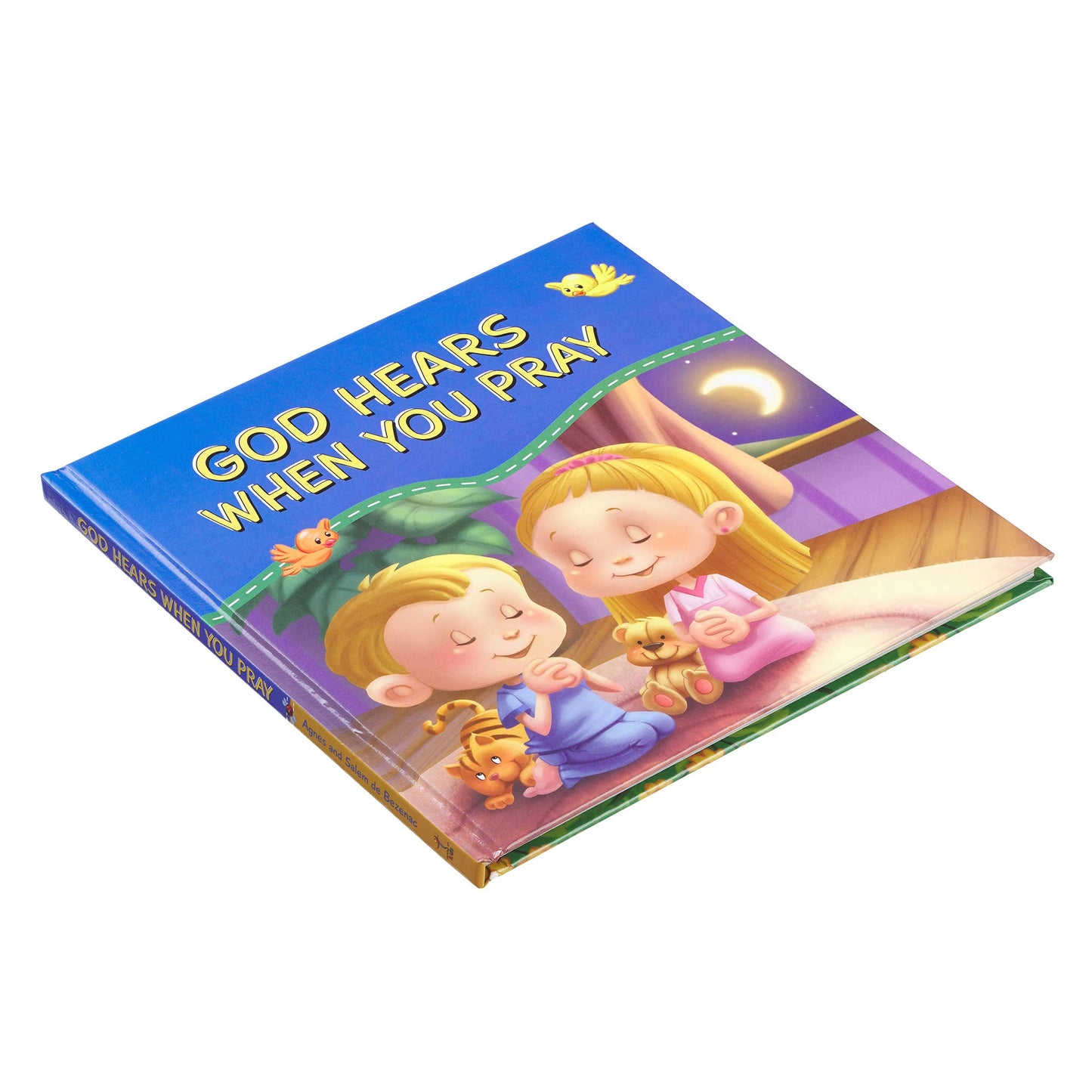 God Hears When You Pray- Hardcover Book