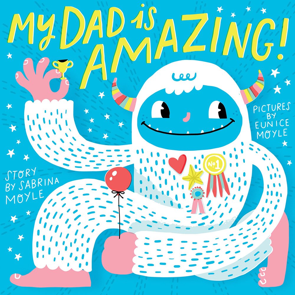 My Dad is Amazing- Board Book - Summit and Nest