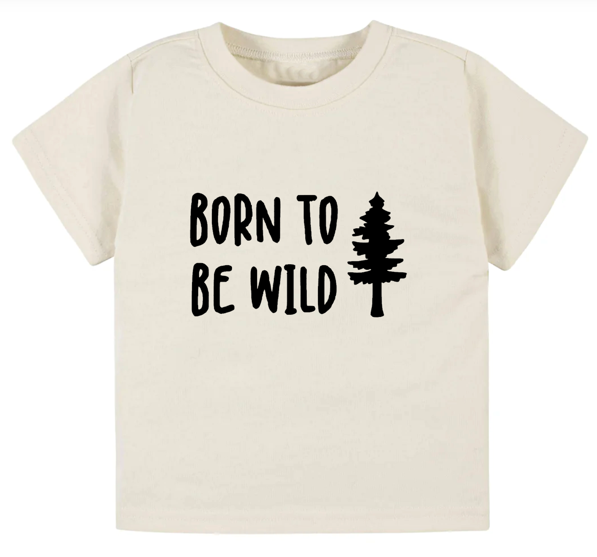 Born to be wild- Children's shirt and infant bodysuit - Summit and Nest