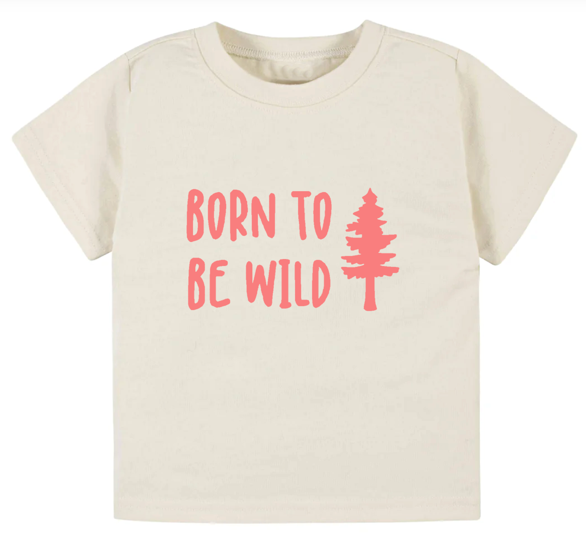 Born to be wild- Children's shirt and infant bodysuit - Summit and Nest