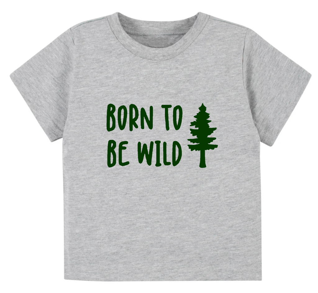 Born to be wild- Children's shirt and infant bodysuit - Summit and Nest