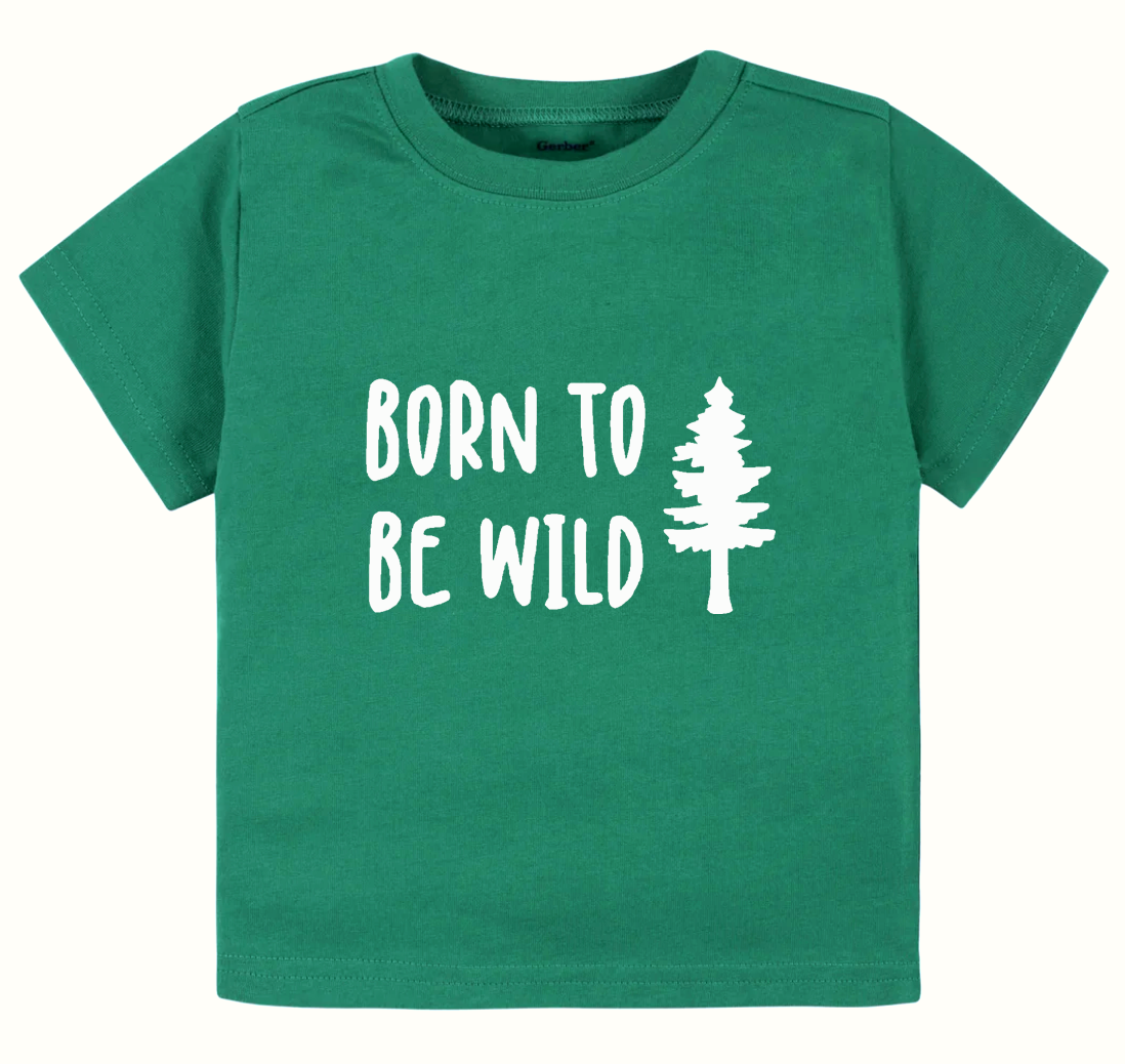 Born to be wild- Children's shirt and infant bodysuit - Summit and Nest