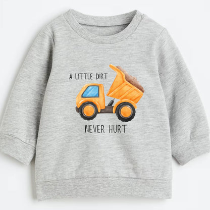 A little dirt never hurt- Organic cotton infant and toddler sweatshirt - Summit and Nest