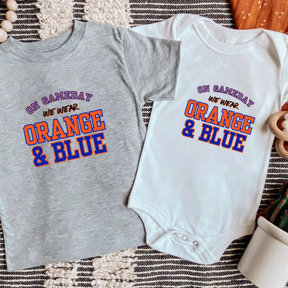 On gameday we wear orange and blue- Children's shirt and infant bodysuit - Summit and Nest