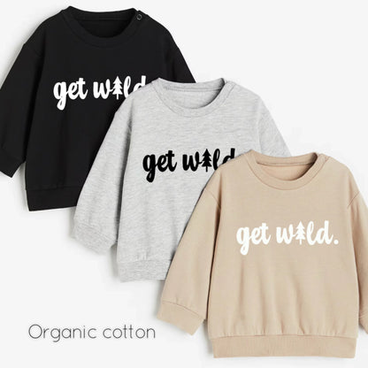 Get wild.- Organic cotton infant and toddler sweatshirt - Summit and Nest