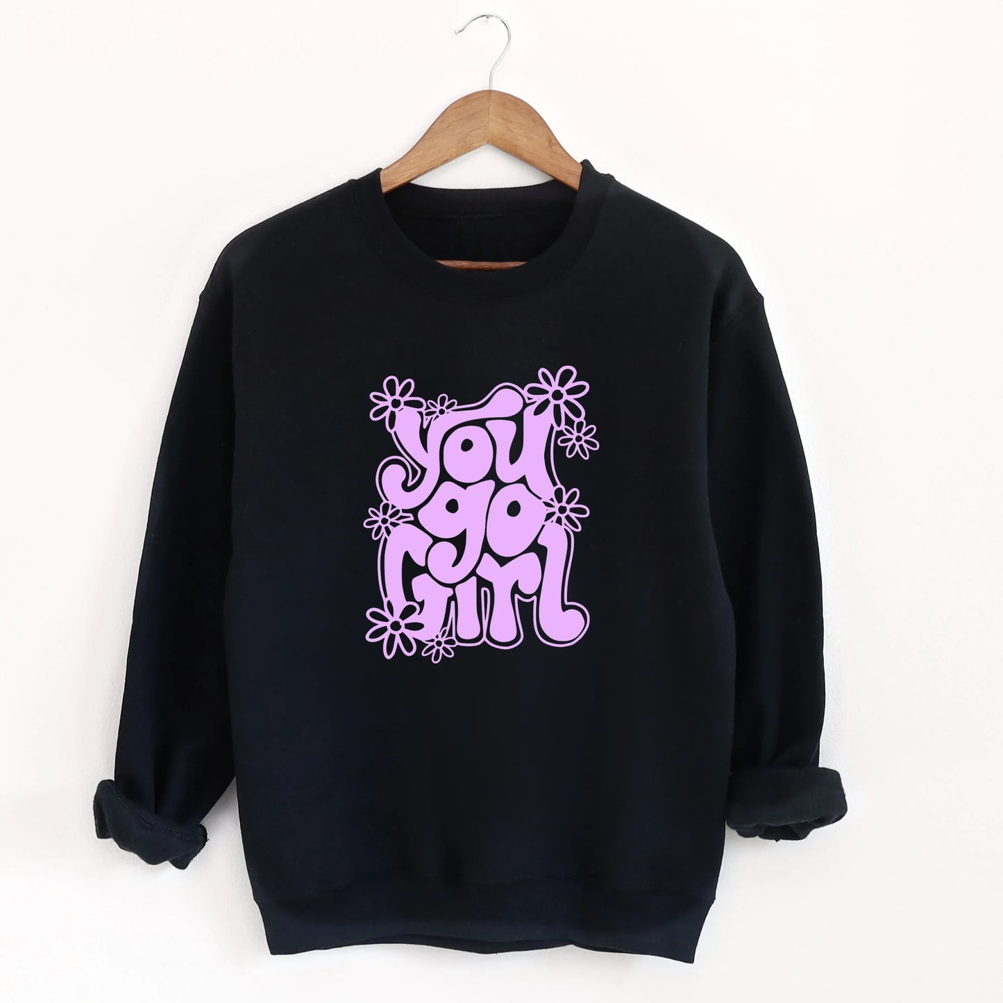 You go girl- Organic cotton infant and toddler sweatshirt - Summit and Nest