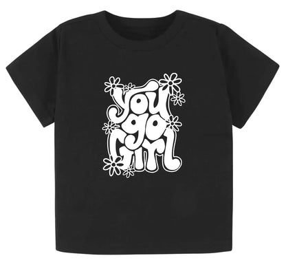 You go girl- Children's shirt and infant bodysuit - Summit and Nest