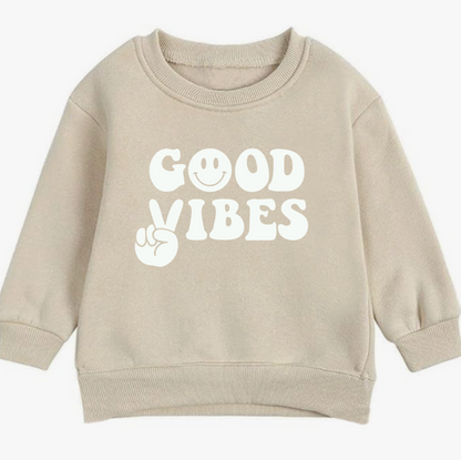 Good vibes- Organic cotton infant and toddler sweatshirt - Summit and Nest