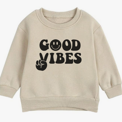 Good vibes- Organic cotton infant and toddler sweatshirt - Summit and Nest
