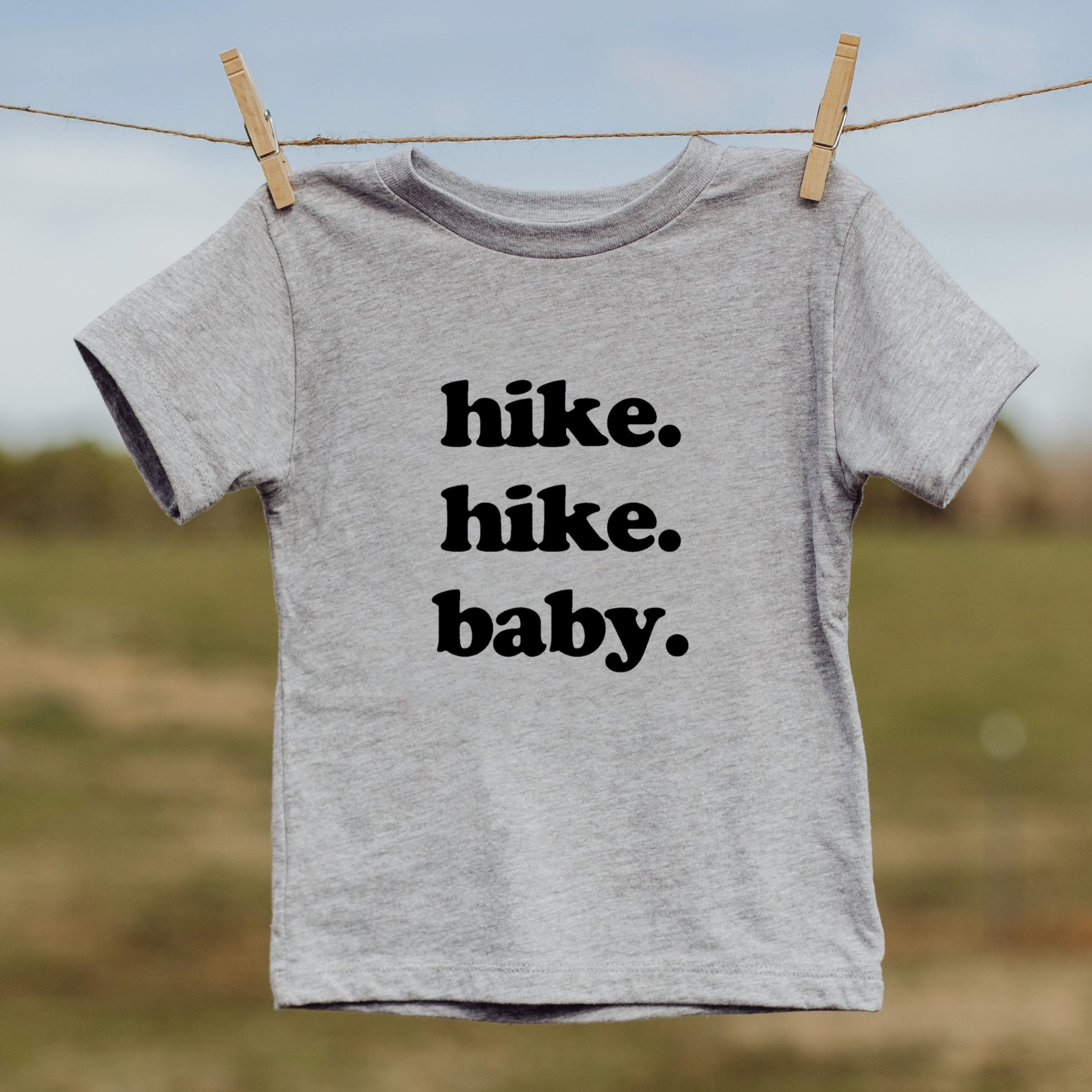 Hike. Hike. Baby.- Children's shirt and infant bodysuit - Summit and Nest