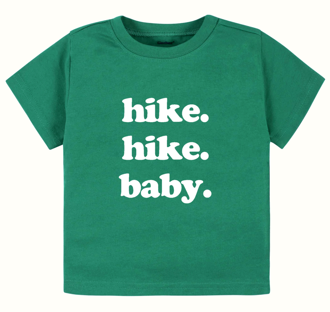 Hike. Hike. Baby.- Children's shirt and infant bodysuit - Summit and Nest