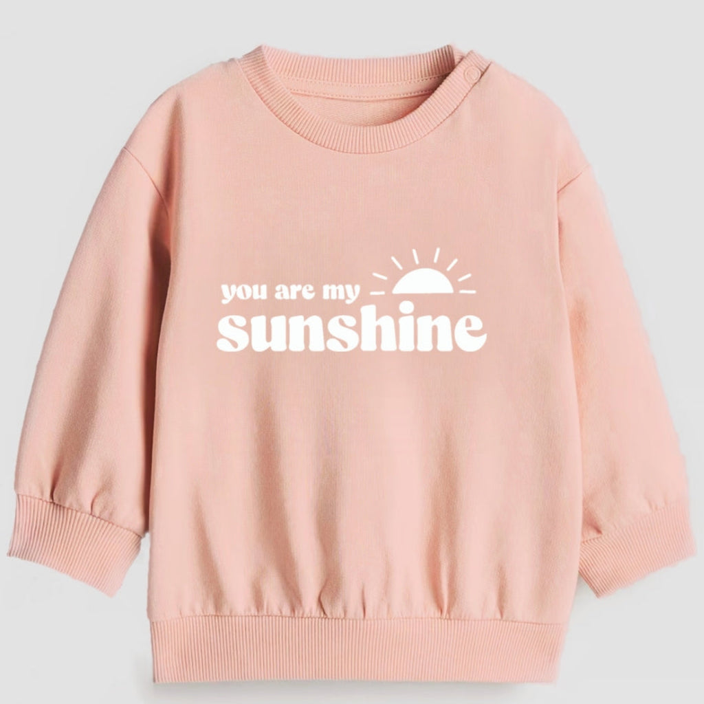 You are my sunshine- Organic cotton infant and toddler sweatshirt - Summit and Nest